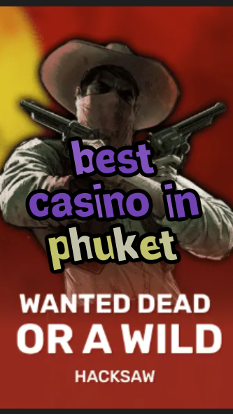 best casino in phuket-trdjkmsxjksdss.com