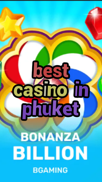 best casino in phuket-trdjkmsxjksdss.com